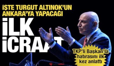 Turgut Altınok seçilirse Ankara Büyükşehir’deki ilk icraatı bu olacak