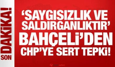 Son Dakika: Bahçeli’den CHP’ye sert tepki!