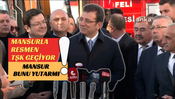 MANSURLA RESMEN TŞK GEÇİYOR